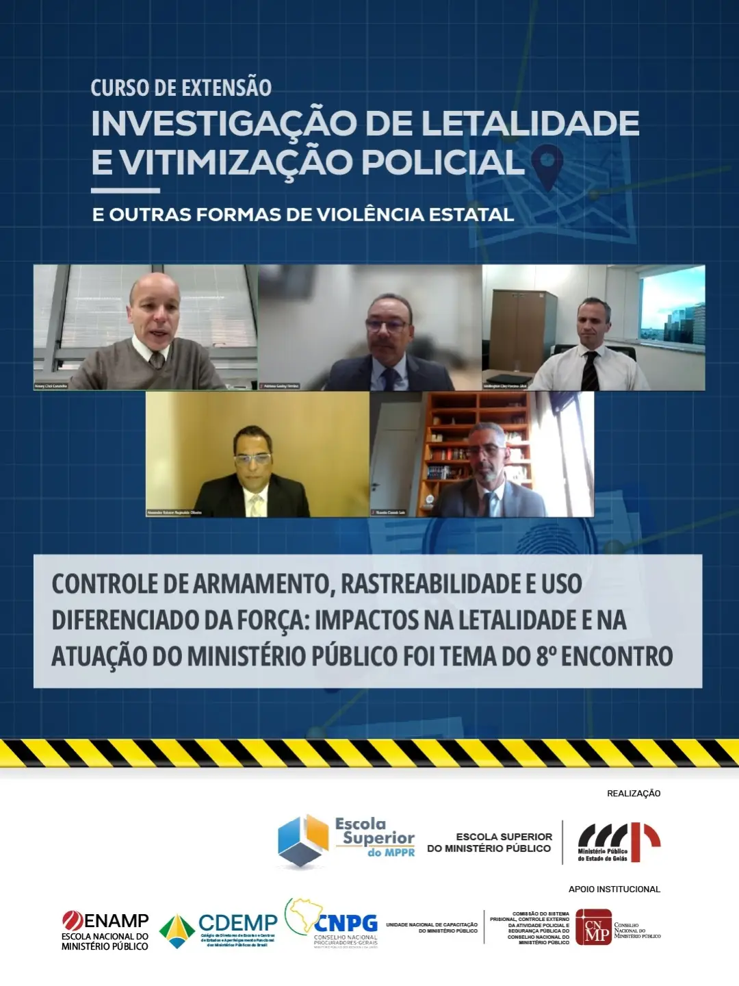 POLÍTICA CRIMINAL | O oitavo encontro do curso de extensão “Investigação de letalidade e vitimização policial – e outras formas de violência